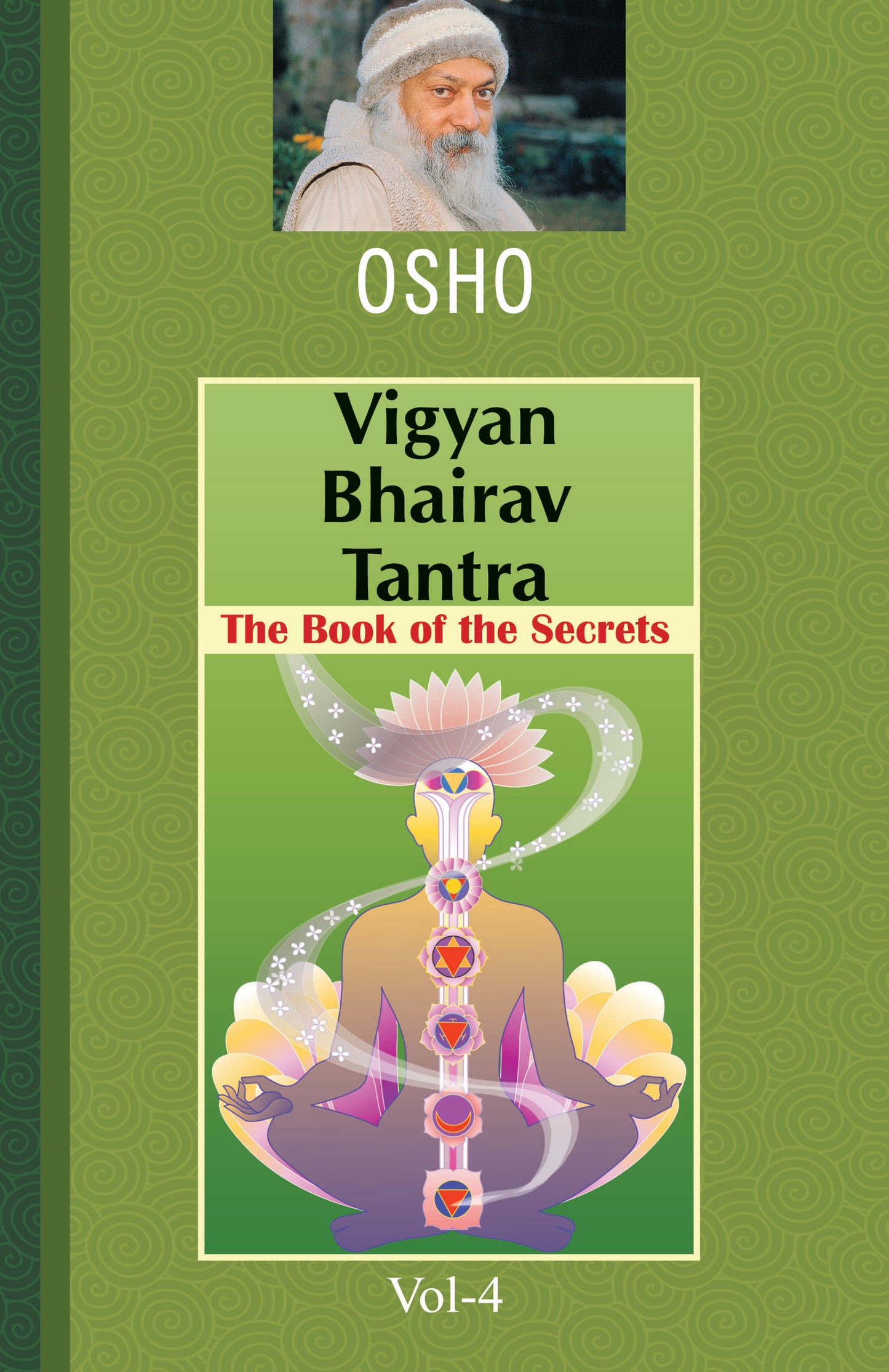 Vigyan Bhairav Tantra The Book Of The Secrets Vol-4