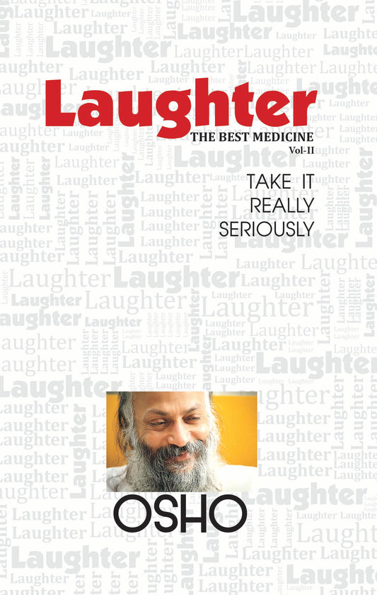 Laughter The Best Medicine Vol II