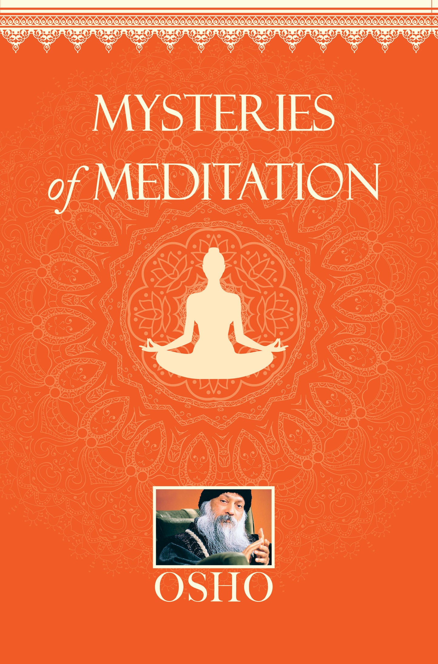 MYSTERIES of MEDITATION