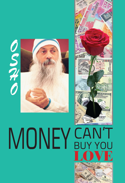 MONEY CAN'T BUY YOU LOVE